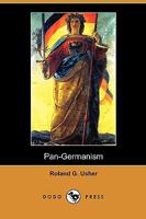 Pan-Germanism 1017534934 Book Cover
