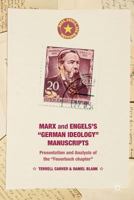 Marx and Engels's "German ideology" Manuscripts: Presentation and Analysis of the "Feuerbach chapter" 134950369X Book Cover