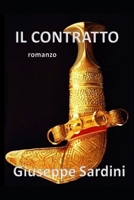 IL CONTRATTO: romanzo B09BGG72GV Book Cover