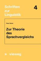 Zur Theorie Des Sprachvergleichs 3663020010 Book Cover