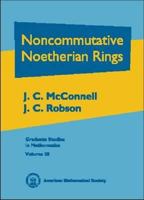 Noncommutative Noetherian Rings (Graduate Studies in Mathematics) 0821821695 Book Cover