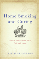 Home Smoking and Curing 0091890292 Book Cover