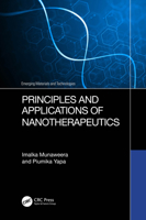 Principles and Applications of Nanotherapeutics (Emerging Materials and Technologies) 1032538759 Book Cover