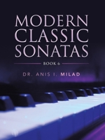 Modern Classic Sonatas 172836163X Book Cover