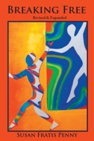 Breaking Free 1729255582 Book Cover