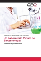 Un Laboratorio Virtual de Biotecnologia 365908574X Book Cover
