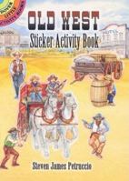 Old West Sticker Activity Book 0486452131 Book Cover