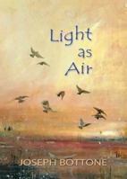 Light as Air: the rose rescued from exile 0983993572 Book Cover