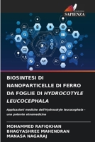Biosintesi Di Nanoparticelle Di Ferro Da Foglie Di Hydrocotyle Leucocephala (Italian Edition) 6208034965 Book Cover