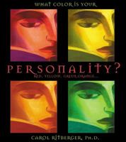 What Color Is Your Personality?: Red, Orange, Yellow, Green... (Gift Books) 1561706515 Book Cover