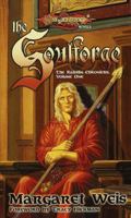 The Soulforge (Dragonlance: Raistlin Chronicles, #1) 0786913142 Book Cover