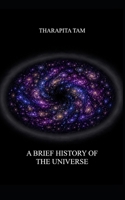 A Brief History of the Universe 9916440654 Book Cover
