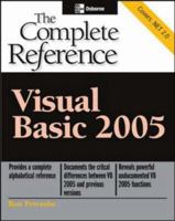 Visual Basic 2005: The Complete Reference (Complete Reference Series) 0072260335 Book Cover