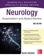Neurology Examination and Board Review, Third Edition: McGraw-Hill Education Specialty Board Review 0071825487 Book Cover