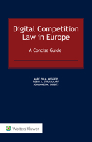 Digital Competition Law in Europe : A Concise Guide 9403516941 Book Cover