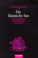 Die klassische Sau. Das Handbuch der literarischen Hocherotik 3251000705 Book Cover