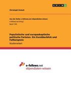 Populistische und europaskeptische politische Parteien. Ein Kurz�berblick und Fallbeispiele 3668167109 Book Cover