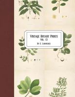 Vintage Botany Prints: Vol. 13 1723184306 Book Cover