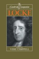 The Cambridge Companion to Locke (Cambridge Companions to Philosophy) 0521387728 Book Cover