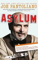 Asylum: Hollywood Tales from My Great Depression: Brain Dis-Ease, Recovery, and Being My Mother's Son 1602861358 Book Cover