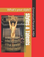 Styles & Talents: What's your style? 1697423361 Book Cover