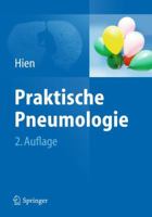 Praktische Pneumologie 3642102077 Book Cover