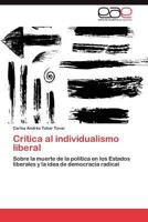 Critica Al Individualismo Liberal 3848460629 Book Cover