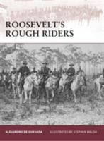 Roosevelt's Rough Riders (Warrior) 1846033837 Book Cover