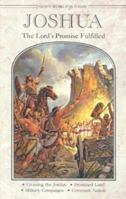 Joshua: The Lord's Promise Fulfilled 0758609345 Book Cover