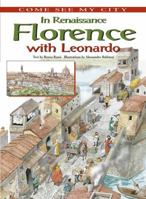 In Renaissance Florence with Leonardo 0761443290 Book Cover