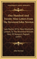 One Hundred and Twenty Nine Letters From the Rev. John Newton 1016317360 Book Cover
