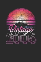 Vintage 2006: Blank Lined Notebook (6 x 9 - 120 pages) Birthday Themed Notebook for Daily Journal, Diary, and Gift 1704291208 Book Cover