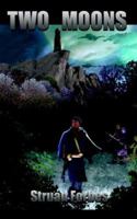 Two Moons Rising 1933505052 Book Cover