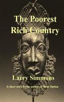 The Poorest Rich Country 198669318X Book Cover