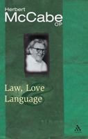Law, Love and Language 0826472982 Book Cover