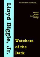 Watchers of the Dark B0015LV6EC Book Cover