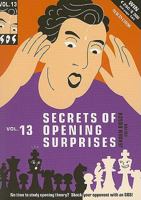 Secrets of Opening Surprises, Volume 13 9056913417 Book Cover