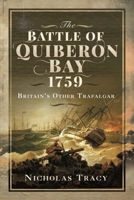 The Battle of Quiberon Bay, 1759: Britain's Other Trafalgar 1399014498 Book Cover