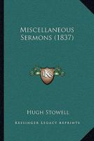 Miscellaneous Sermons 1166307352 Book Cover