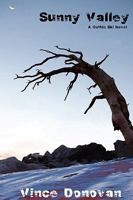 Sunny Valley 0578020742 Book Cover