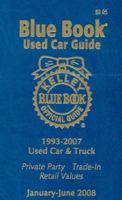 Kelley Blue Book Used Car Guide--Jan-June 2008: Consumer Edition (Kelley Blue Book Used Car Guide Consumer Edition) 1936078279 Book Cover