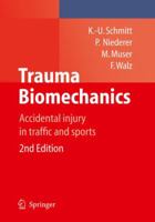 Trauma Biomechanics 3642037127 Book Cover