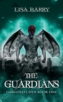 The Guardians 1943121524 Book Cover