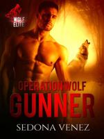 Operation Wolf: Gunner 1950364100 Book Cover