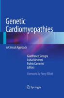 Genetic Cardiomyopathies: A Clinical Approach 884702756X Book Cover