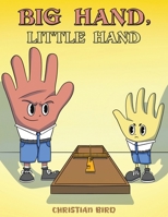 Big Hand, Little Hand 1035884836 Book Cover