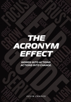 The Acronym Effect B0GLV923ZR Book Cover