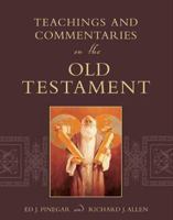 Teachings and Commentaries on the Old Testament 1598118757 Book Cover