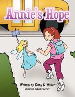 Annie's Hope 146786983X Book Cover