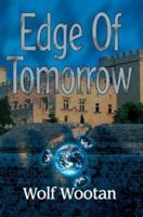 Edge Of Tomorrow 0595298796 Book Cover